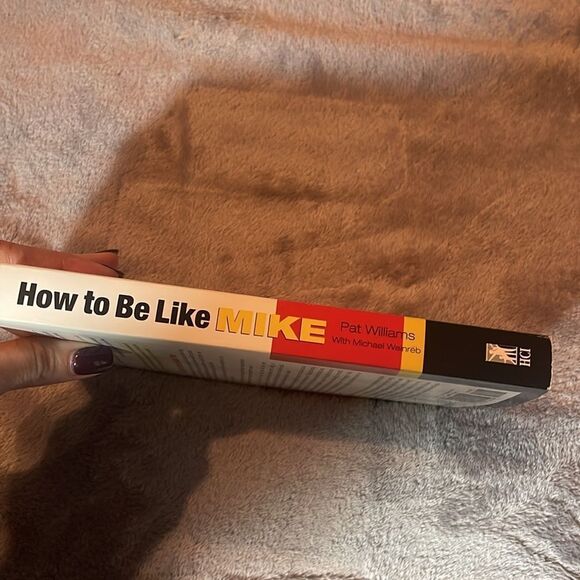 How to be like Mike by Pat Williams book - Picture 4 of 6